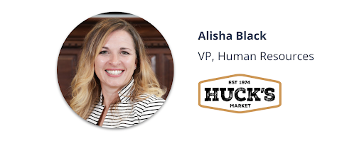 Alisha Black, VP Human Resources at Huck's Marketplace